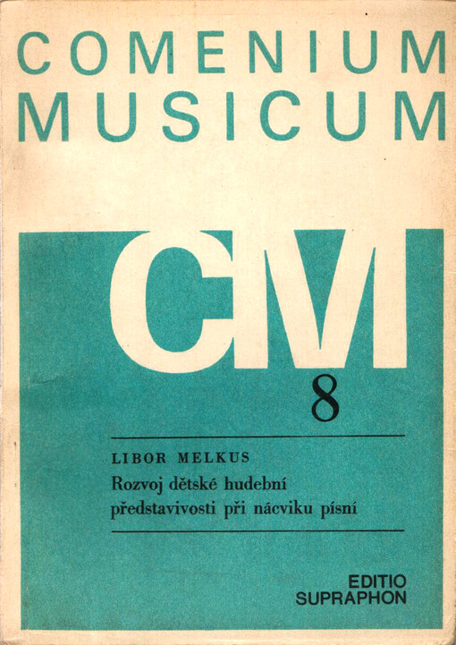 Rozvoj dětské hudební představivosti při nácviku písní