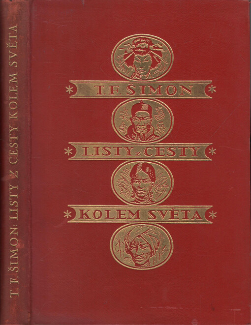 Listy z cesty kolem světa :s reprodukcemi autorových kreseb a dvěma barevnými přílohami