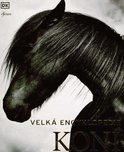 Velká encyklopedie koní