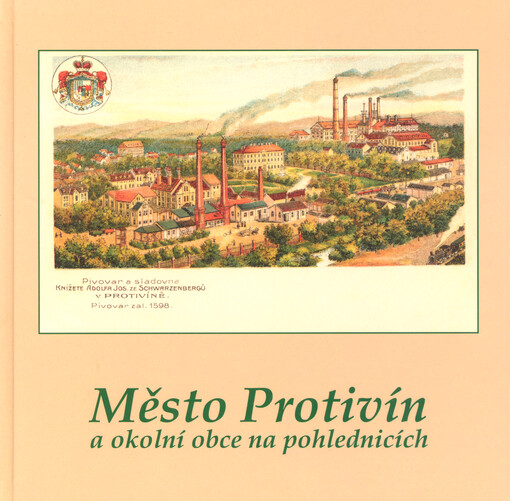 Město Protivín a okolní obce na pohlednicích