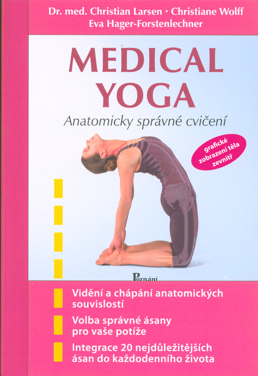 Medical yoga : anatomicky správné cvičení