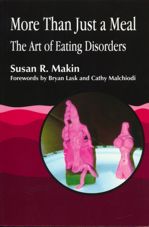 More than just a meal : the art of eating disorders