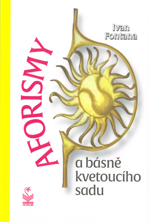 Aforismy a básně kvetoucího sadu