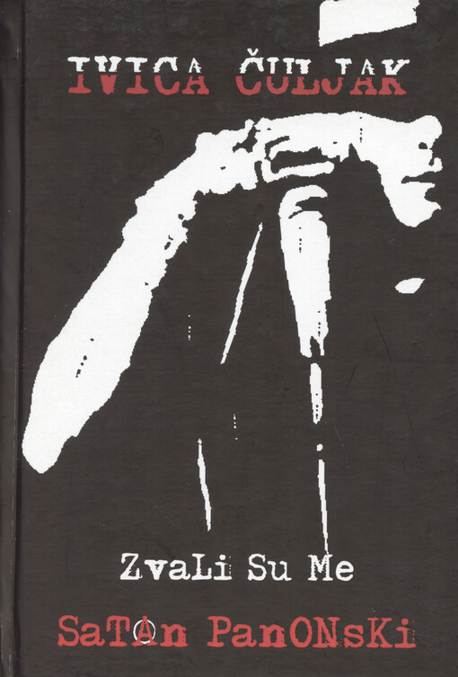 Zvali su me Satan Panonski