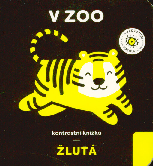 V zoo : kontrastní knížka - žlutá