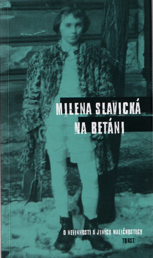 Na Betáni : o nevinnosti a jiných maličkostech