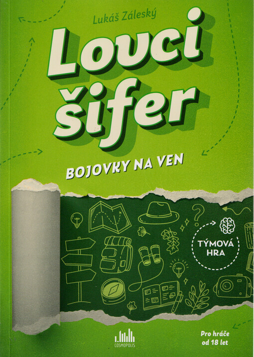 Lovci šifer : bojovky na ven : týmová hra
