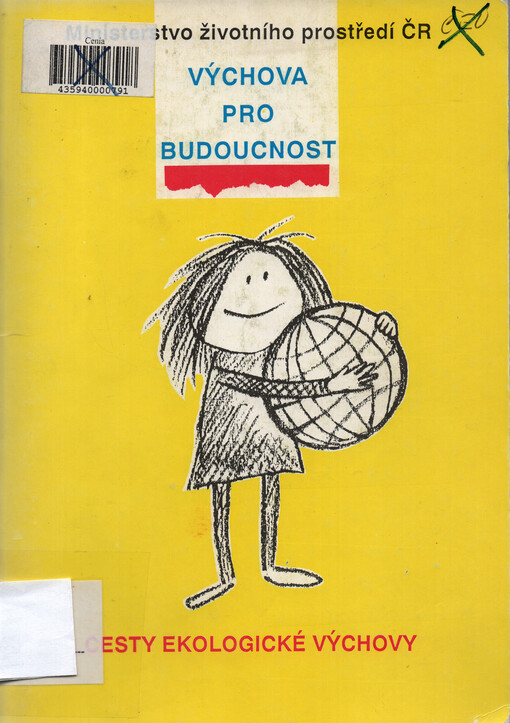 Výchova pro budoucnost : cesty ekologické výchovy