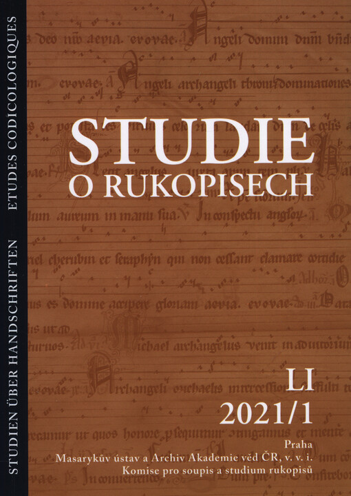 Studie o rukopisech = Studien über Handschriften = Etudes codicologiques
