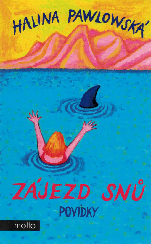 Zájezd snů : povídky