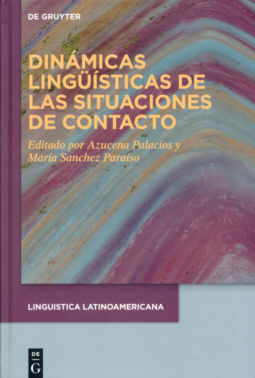 Dinámicas lingüísticas de las situaciones de contacto