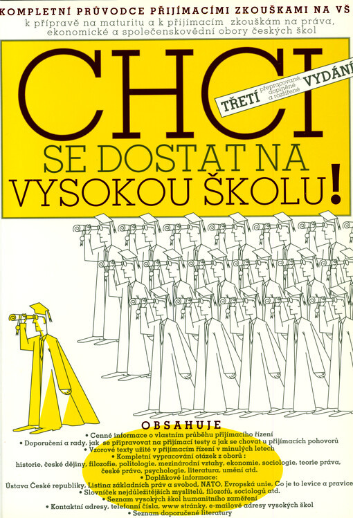 Chci se dostat na vysokou školu! : kompletní průvodce přijímacími zkouškami na vysoké školy humanitního zaměření