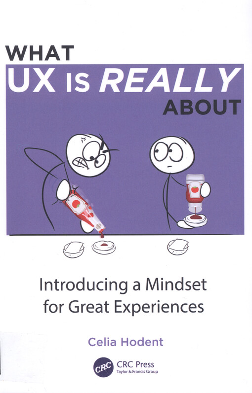 What UX is really about : introducing a mindset for great experiences