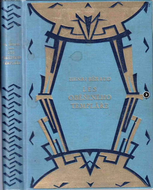 Les oběšeného templáře : román