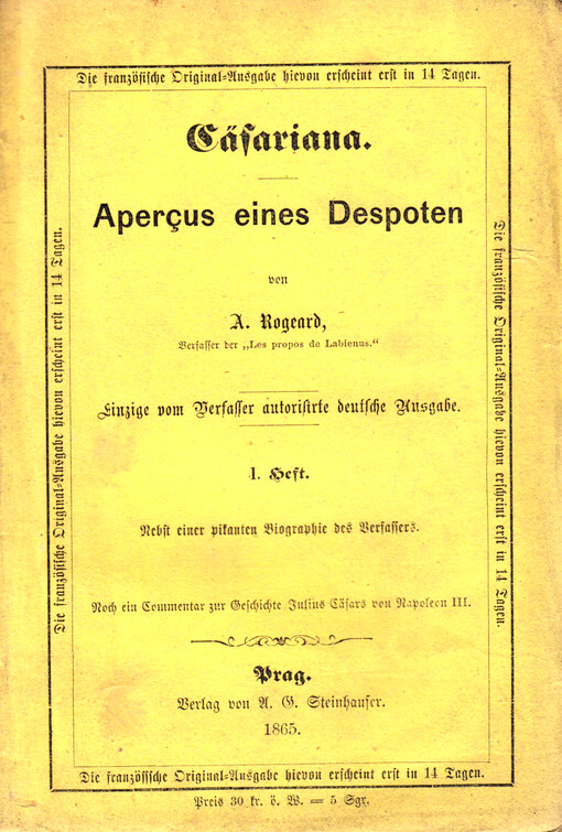 Cäsariana: Aperçus eines Despoten : nebst einer pikanten Biographie des Verfassers : noch ein Commentar zur Geschichte Julius Cäsars von Napoleon III