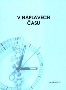 V náplavech času