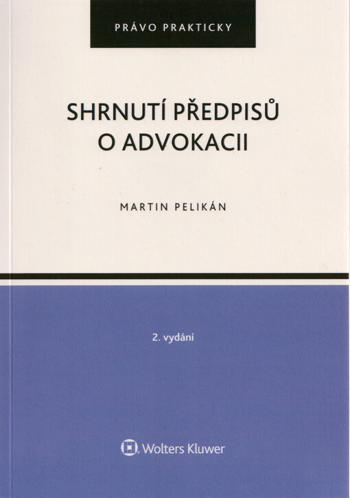 Shrnutí předpisů o advokacii