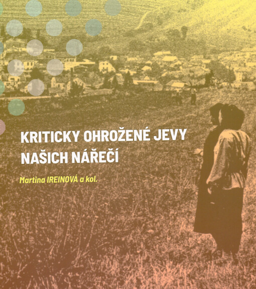 Kriticky ohrožené jevy našich nářečí