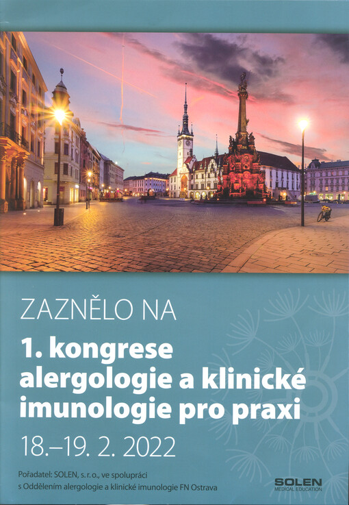 Zaznělo na ... kongrese alergologie a klinické imunologie pro praxi