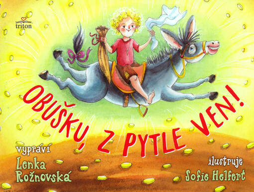 Obušku, z pytle ven!