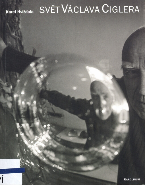 Svět Václava Ciglera : rozhovor