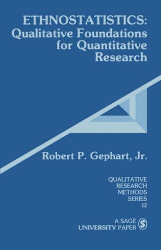 Ethnostatistics : qualitative foundations for quantitative research