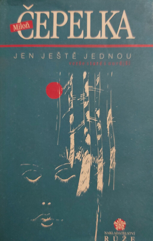 Jen ještě jednou: verše staré i novější