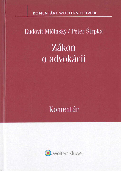 Zákon o advokácii : komentár