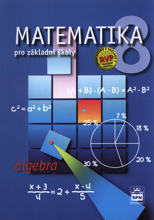 Matematika 8 : pro základní školy. Algebra