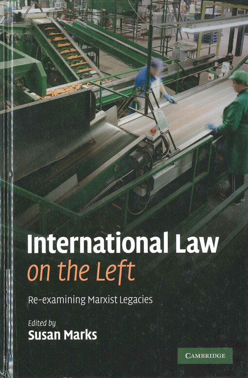 International law on the left : re-examining marxist legacies