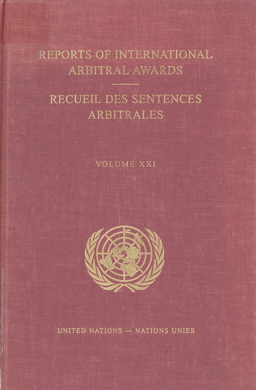Reports of international arbitral awards. Volume XXI.