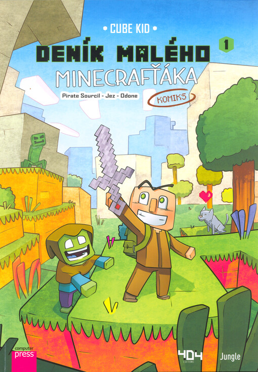 Deník malého Minecrafťáka : komiks. 1, Nový bojovník