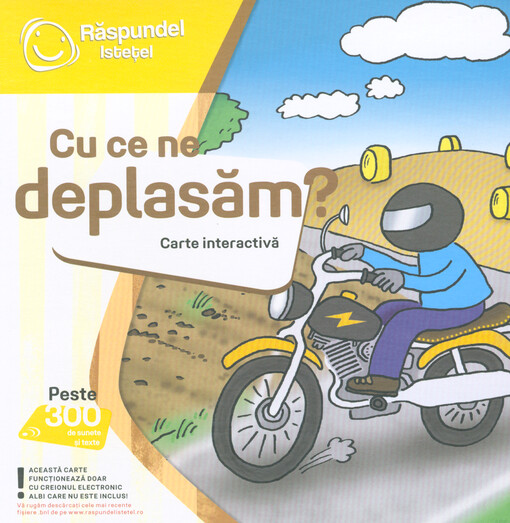 Cu ce ne deplasăm? : carte interactivă