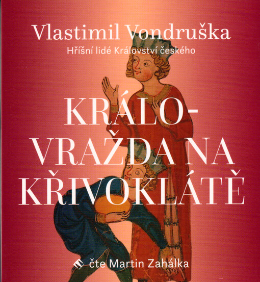 Královražda na Křivoklátě