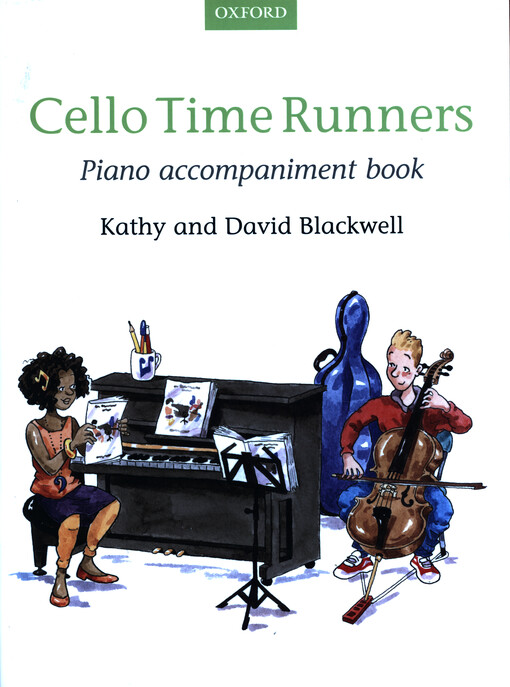 Cello Time Runners : piano accompaniments book