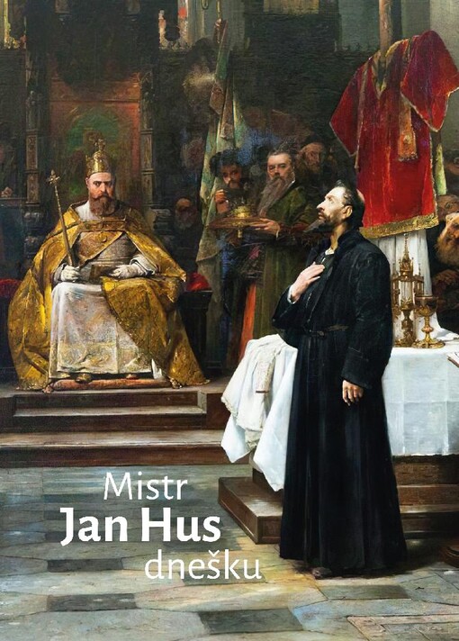 Mistr Jan Hus dnešku