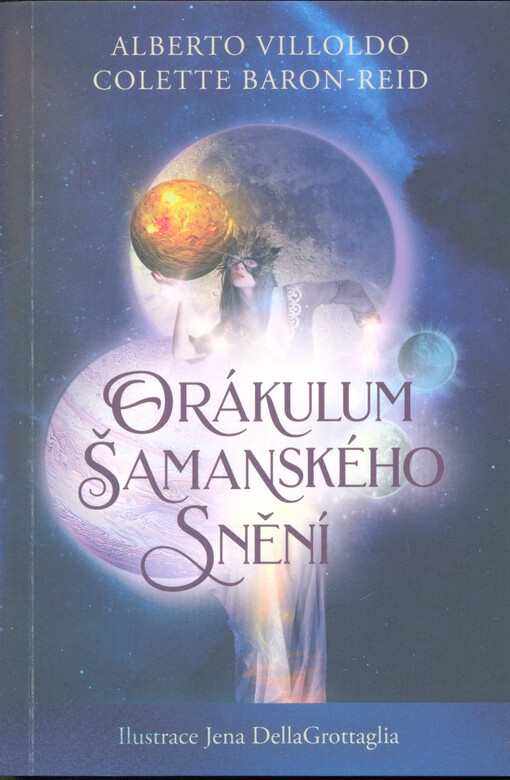 Orákulum šamanského snění