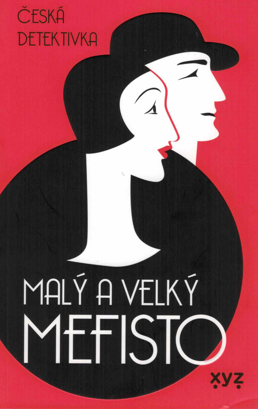 Malý a velký Mefisto : česká detektivka