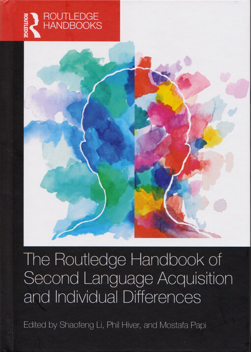 The Routledge handbook of second language acquisition and individual differences
