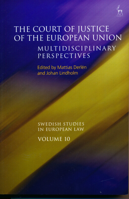 The Court of justice of the European Union : multidisciplinary perspectives