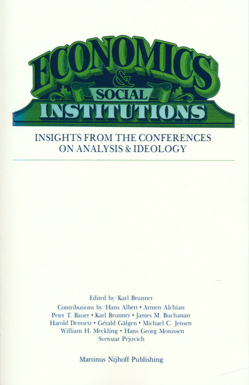 Economics & social institutions : insights from the conferences on analysis & ideology