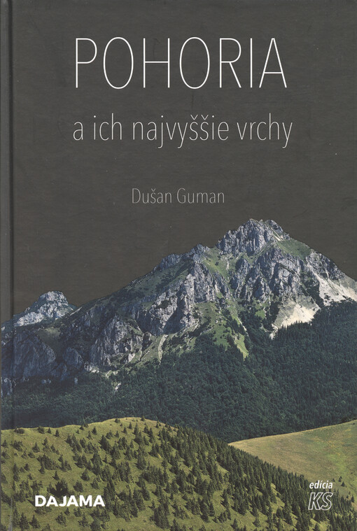 Pohoria a ich najvyššie vrchy