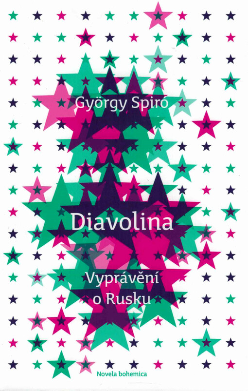 Diavolina : vyprávění o Rusku