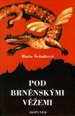 Pod brněnskými věžemi