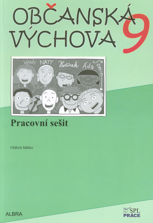 Občanská výchova 9 : pro 9. ročník základní školy a odpovídající ročník víceletých gymnázií