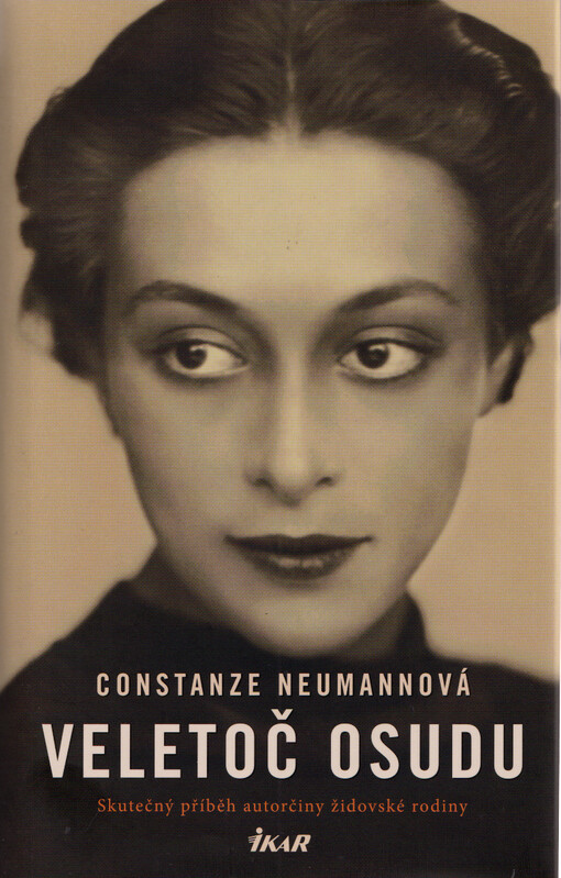 Veletoč osudu : skutečný příběh autorčiny židovské rodiny