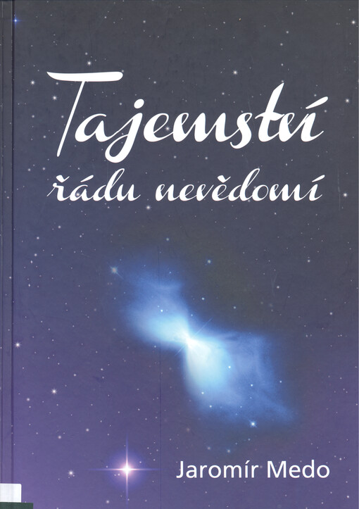 Tajemství řádu nevědomí : (psychologická duchovní cesta)