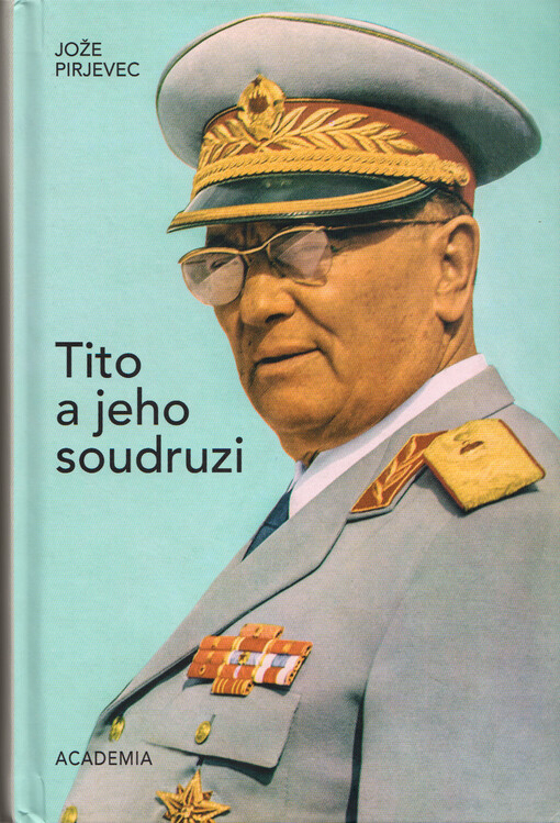 Tito a jeho soudruzi