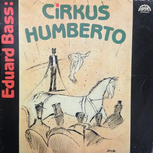 Cirkus Humberto: Bass Eduard