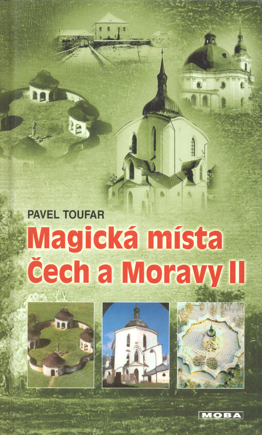 Magická místa Čech a Moravy II